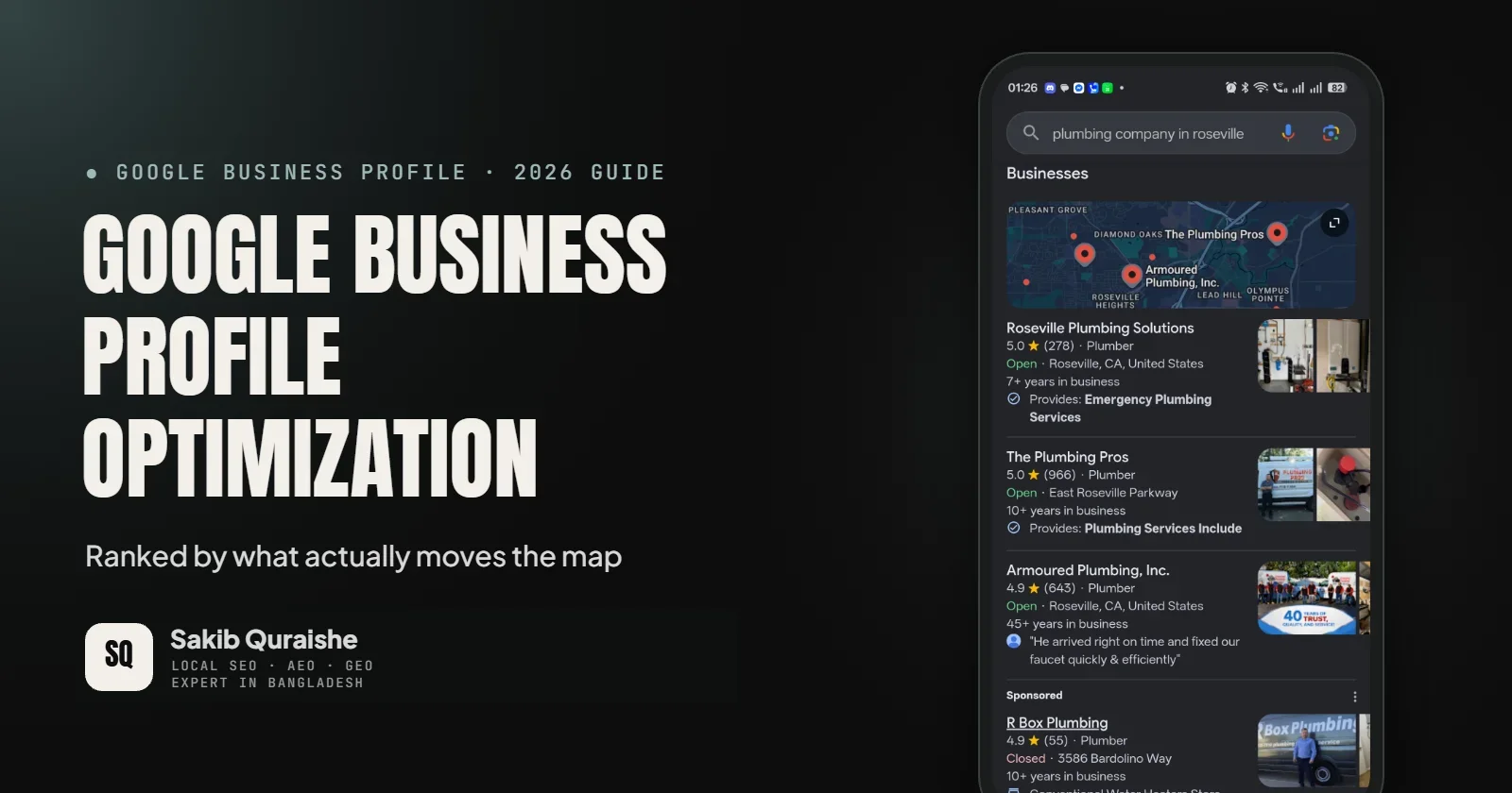 Google Business Profile optimization guide 2026 by Sakib Quraishe, with a mobile Google Maps local pack